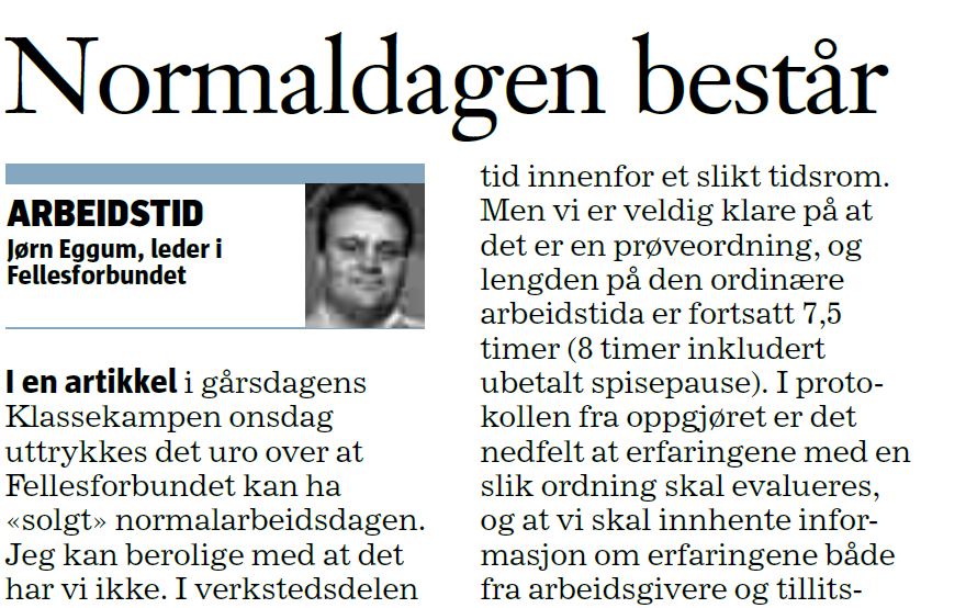 Normaldagen består