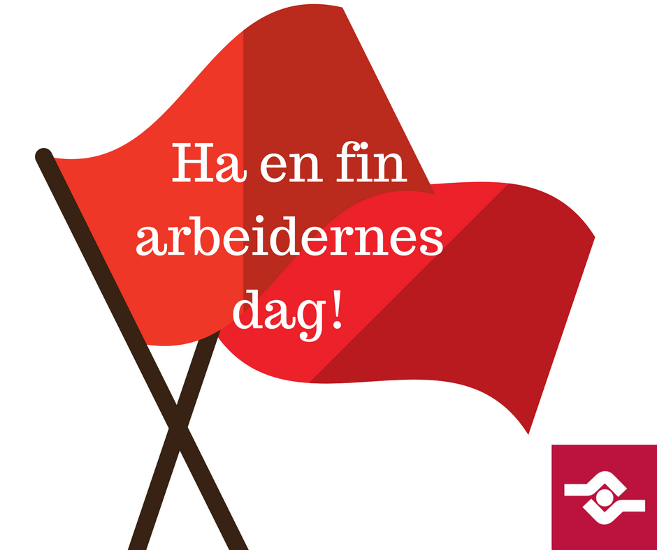 Oppvarming til arbeidernes dag!
