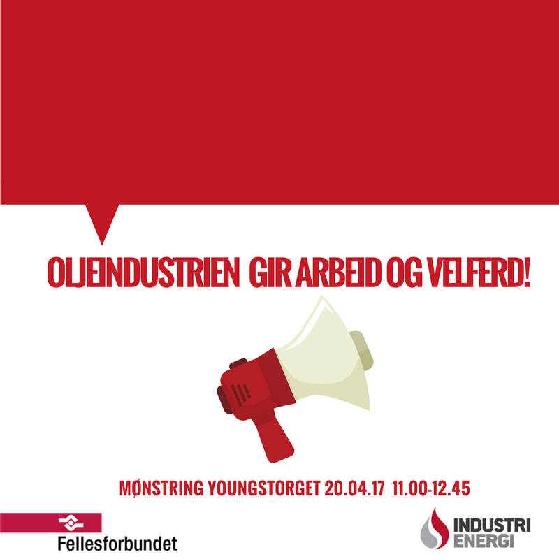 Markering: Oljeindustrien sikrer arbeid og velferd!