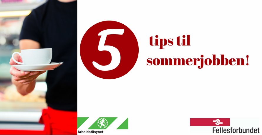 5 tips til sommerjobben!