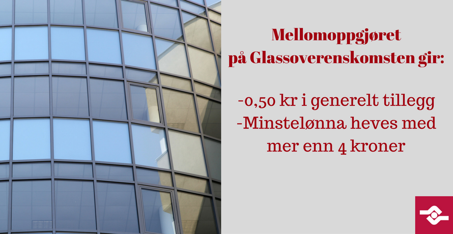 -Gledelig økning på Glassoverenskomsten!